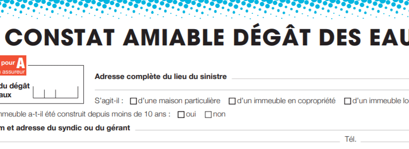 Comment remplir un constat amiable de dégât des eaux ?